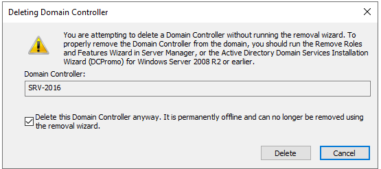 Delete this Domain Controller anyway prompt
